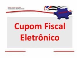SP – Fazenda realiza primeira emissão de Cupons Fiscais Eletrônicos com validade jurídica via SAT