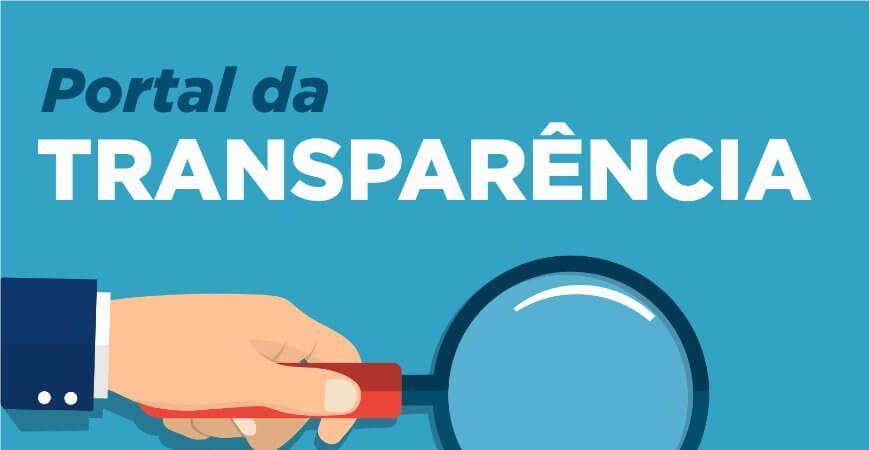Portal da Transparência: entenda o que é e como funciona